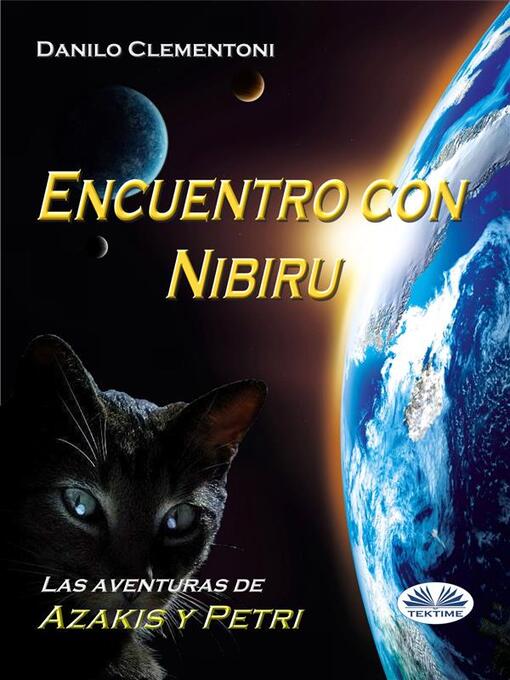 Title details for Encuentro Con Nibiru by Danilo Clementoni - Available